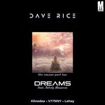 Dreams [Lehay Remix] by Dave Rice ft. Ashley Mazanec — cover art